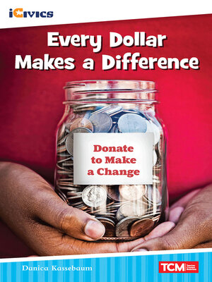 cover image of Every Dollar Makes a Difference